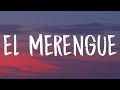 Marshmello, Manuel Turizo - El Merengue (Letra/Lyrics)