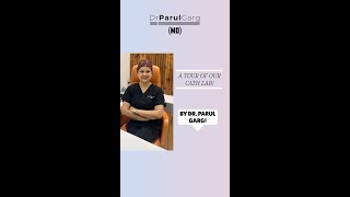 Exclusive Tour: Inside the Cath Lab with Dr. Parul Garg