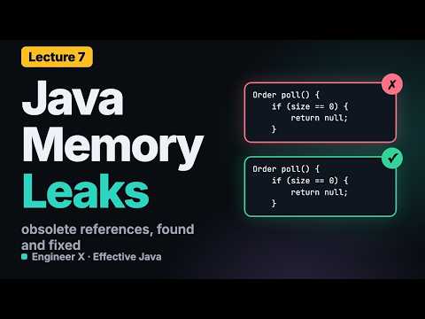 Java Memory Leaks: Obsolete References and How to Find Them | Effective Java L7