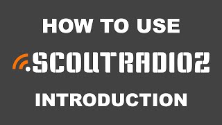How to use Scoutradioz: Introduction tutorial