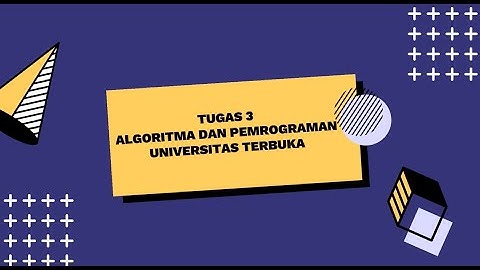 TUGAS 3 ALGORITMA DAN PEMROGRAMAN
