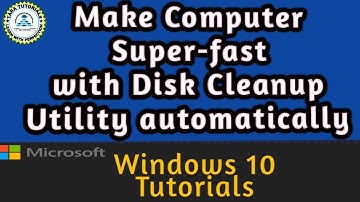 How To Clean Disk Using Task Scheduler In Windows 10 ? | Windows 10 Tutorial YouTube | Disk Cleanup