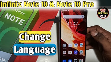 Infinix Note 10 Change language || How To Change Language in Infinix Note 10/Note 10 Pro |@AksTech4u