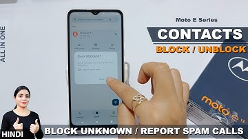 How to to unblock unknown callers in motorola e13 | moto e13 me call block ko unblock kaise kare