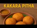 Home-Cooked Kakara Pitha & Pokodi by My Wife 🍥 | Authentic Odia Snacks Made with Love ❤️