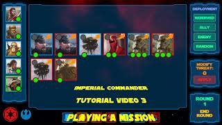 Imperial Commander Tutorial 3: Playing a Mission screenshot 4
