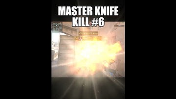 Master Knife Kill #6 " there
