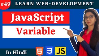 JavaScript Tutorial : JS Variable | web development #49 #codewithsheetal #coder