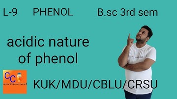 (L-9) #phenol #acidic charcater of phenol #B.sc 3rd sem #organic #arun #sonisir