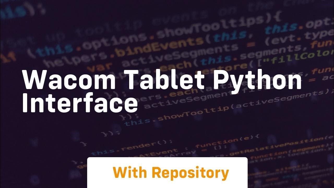 Wacom tablet Python interface - YouTube