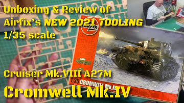 Airfix Cromwell Mk IV 1/35 Scale Model Tank Unboxing Kit Review (Brand New 2021 Tooling!)