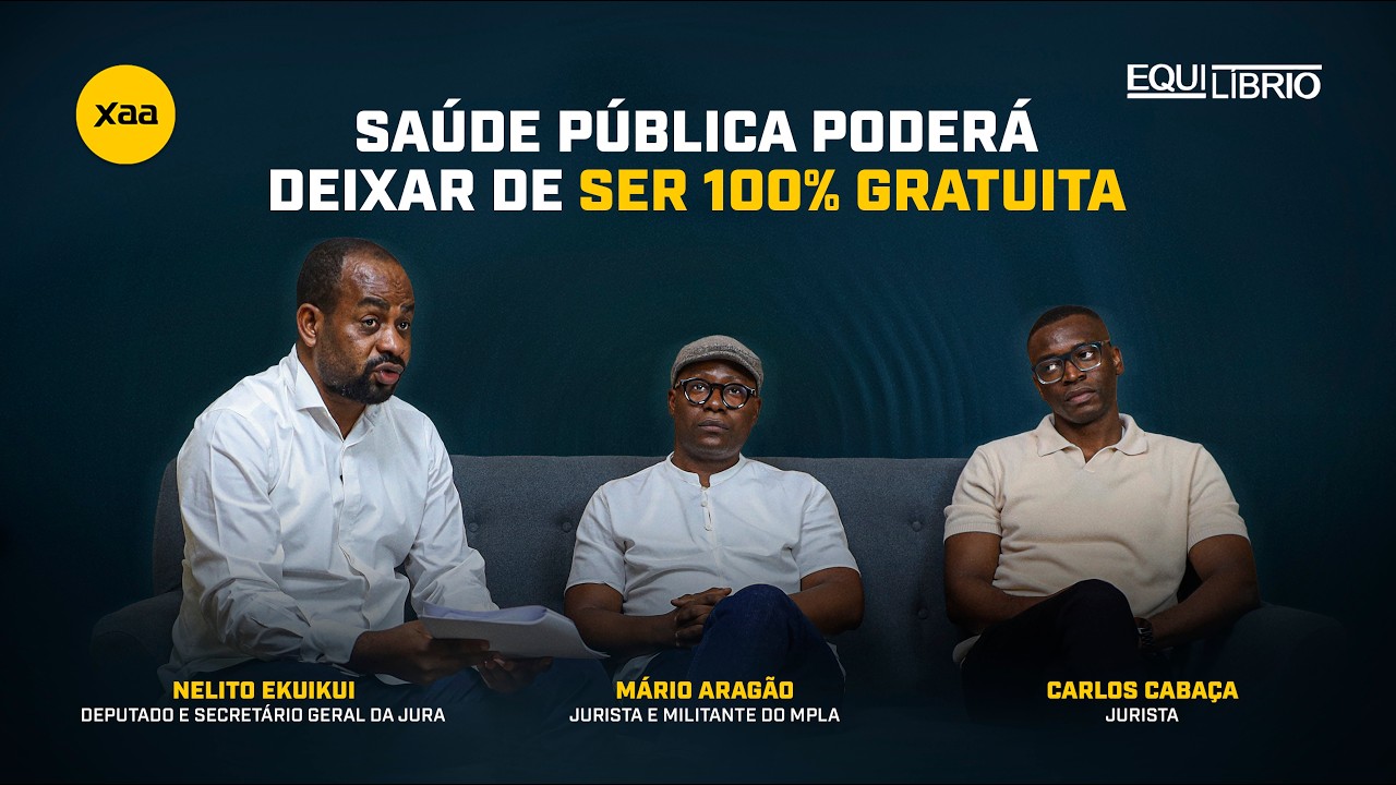 #46 EQUILÍBRIO: SAÚDE PÚBLICA PODERÁ DEIXAR DE SER 100% GRATUITA