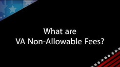 VA Q&A with Andrew Paul: What are VA Non-Allowable Fees? 