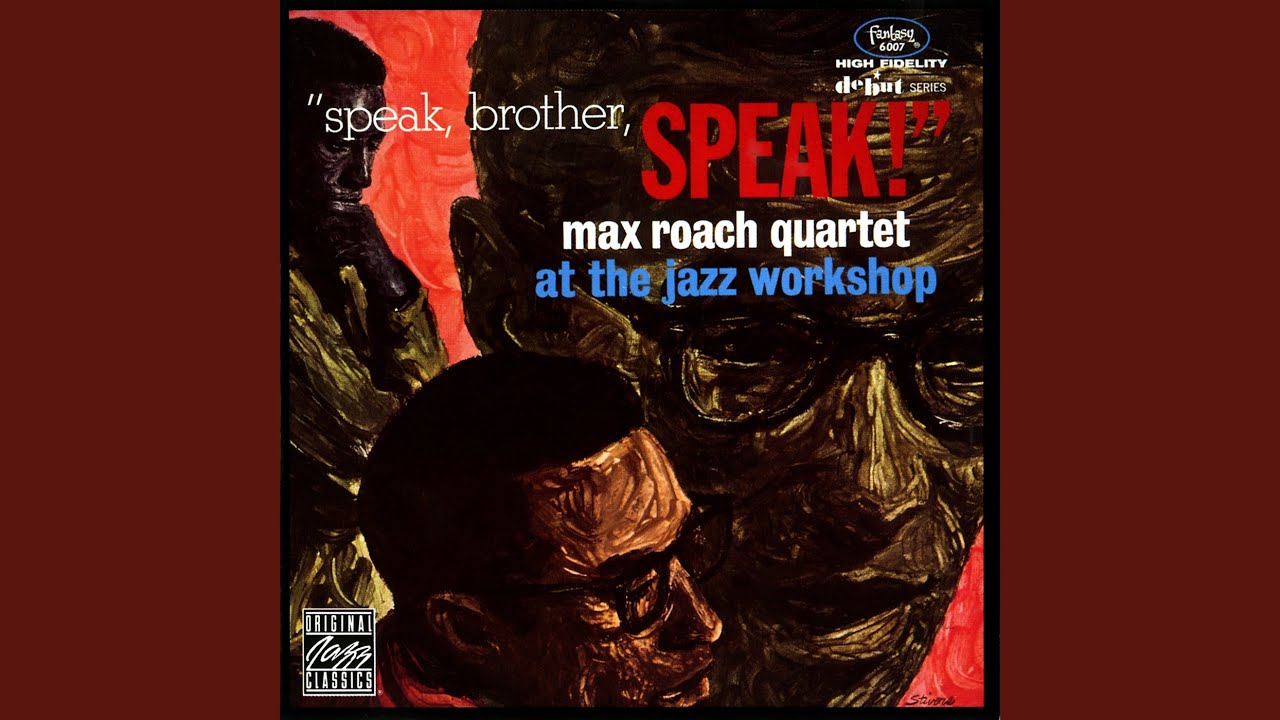 MAX ROACH / SPEAK, BROTHER, SPEAK!』 | 札幌は手稲のｼﾞｬｽﾞ喫茶『ﾜｲｽﾞ 