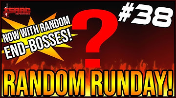 RANDOM RUNDAY Ep. 38! - The Binding Of Isaac: Repentance
