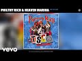 Philthy Rich, Heaven Marina - Do Yo Shit (Official Audio)
