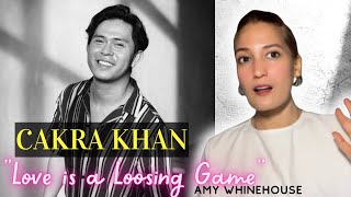 Reaksi Cakra Khan Covering Amy Whinehouses love Is A Loosing Game  He Hits Hard 