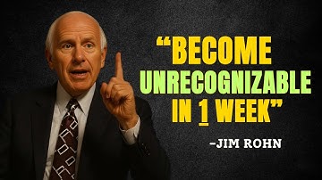 Become Unrecognizable in 1 Week - Jim Rohn Motivational Speech
