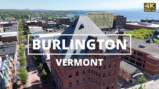 Burlington, Vermont - [4K] Drone Tour