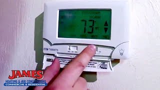 How to Set your Thermostat, James Heating and Air Conditioning