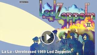 La La - Unreleased 1969 Led Zeppelin chords