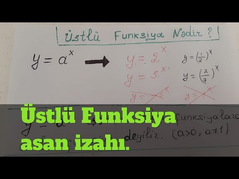 Üstlü Funksiya asan izah