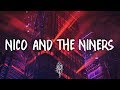 twenty one pilots - Nico And The Niners (Lyrics)