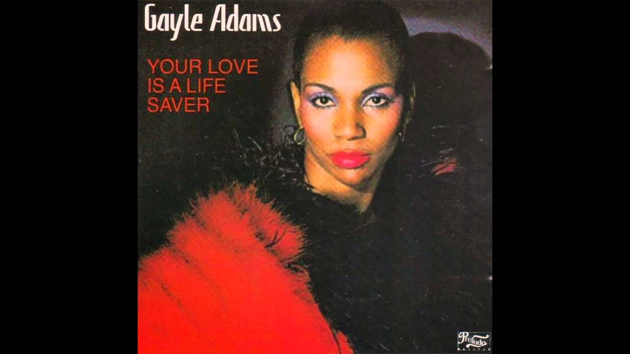 Gayle Adams I Loved Every Minute Of It