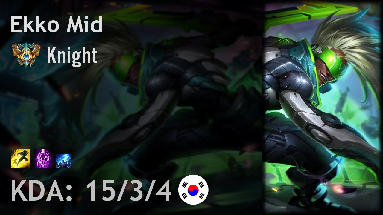 Ekko Mid vs Syndra - Knight - KR Challenger Patch 7.7