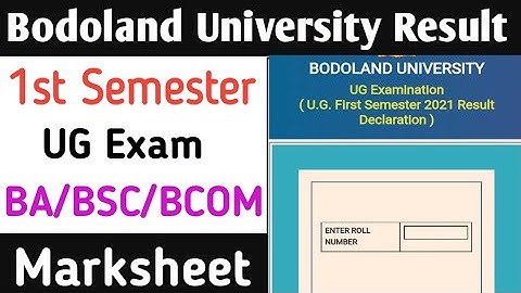 UG 1st semester result Out Finally|Bodoland University 1st Sem Result check with Marksheet.