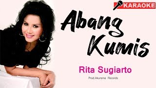 Rita Sugiarto - Abang Kumis (Karaoke) chords