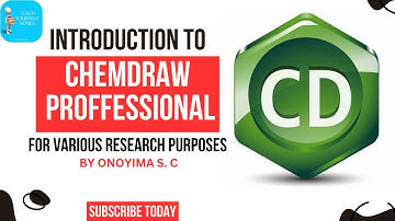 Introduction to ChemDraw Professional