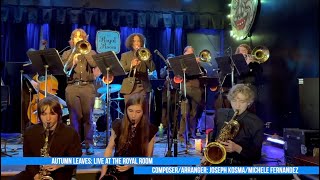 Autumn Leaves, Performed by the Decatur High School Jazz Band, at The Royal Room