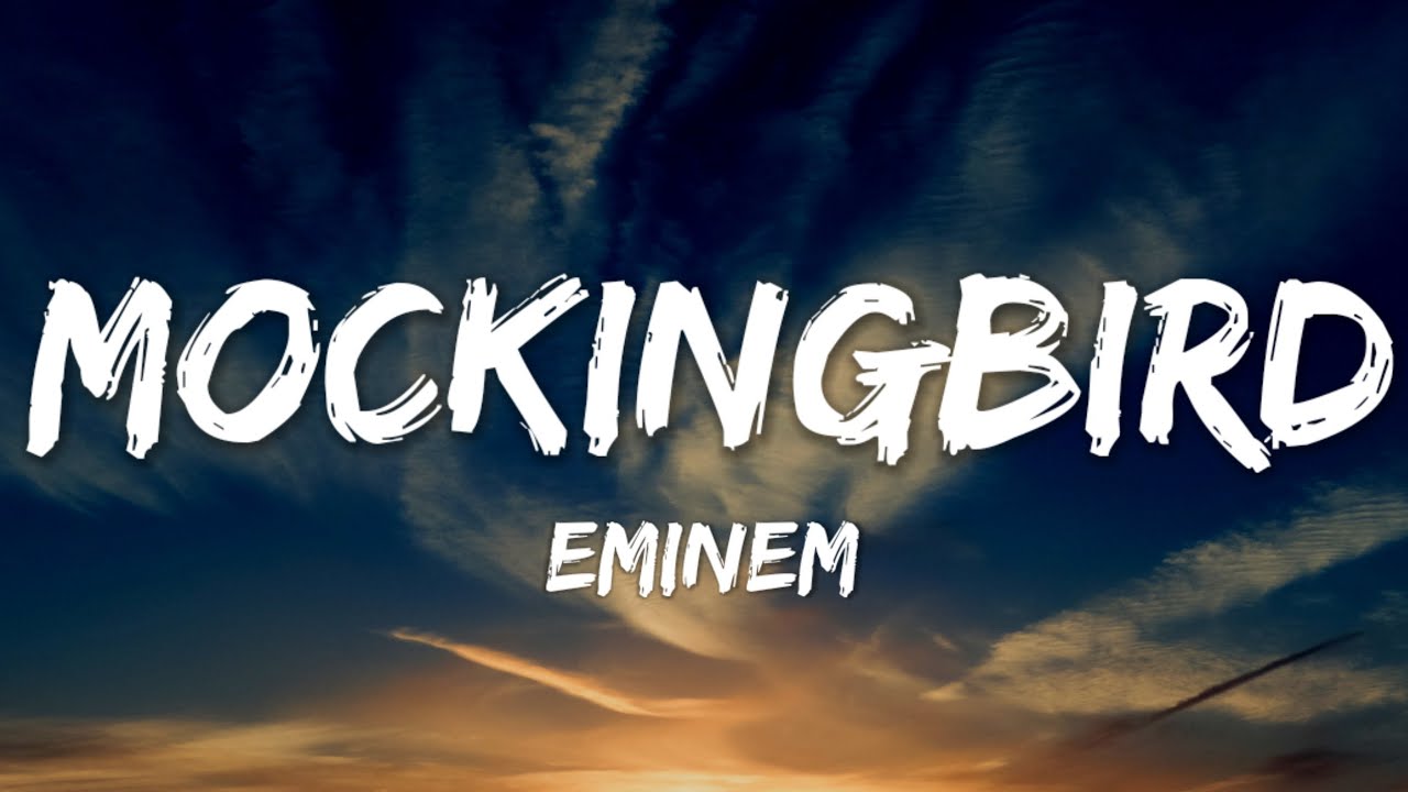 Eminem - Mockingbird(Lyrics)#Eminem #Mockingbird_哔哩哔哩_bilibili