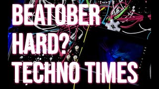 Beatober Jam Making Challenge 06 - Modular Hard Techno