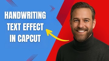 How to Use Handwriting Text Effect in CapCut Fast and Easy!