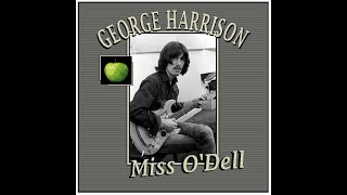 George Harrison - Miss O'Dell (1973)