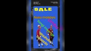 Nusu masayu limbu songi mwenge 