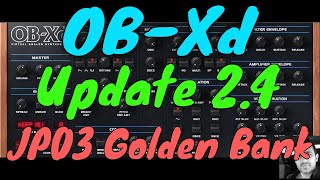 discoDSP | OB-Xd Update 2.4 | J3PO Gold Bank