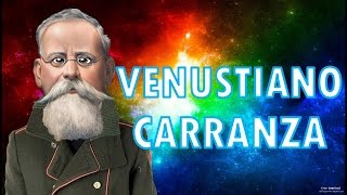 VENUSTIANO CARRANZA 📚 Biografía