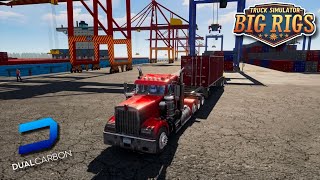 DOCKYARD PORT DELIVERY Gameplay | Truck Simulator Big Rigs by Dualcarbon
