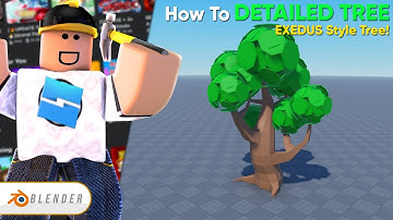 How To Make a Detailed Low Poly Tree! (Roblox)