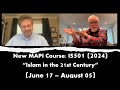 New MAPI Course: &quot;Islam in the 21st Century&quot; (June 17-August 5)