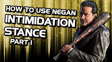 How To Use Negan Intimidation Stance (INT) - Part 1 - Tekken 7