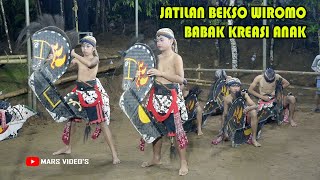 JATILAN BEKSO WIROMO BABAK KREASI ANAK