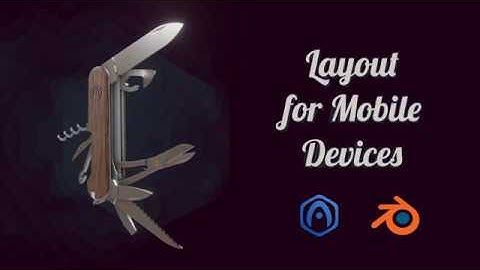 Verge3D for Blender Basics - Part 6 - Layout for Mobile Devices