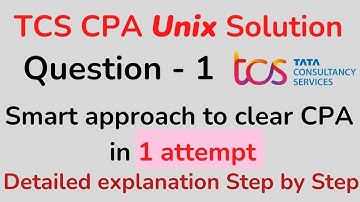 TCS CPA Unix Handson Solution - Question 1