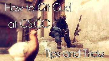How to Git Gud at CS:GO