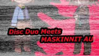 Disc Duo Meets Masklnnit AU // Part 3/