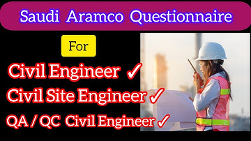 Civil Engineering Questions and Answers (Saudi Aramco) | QA QC Civil Engineer Interview Questions
